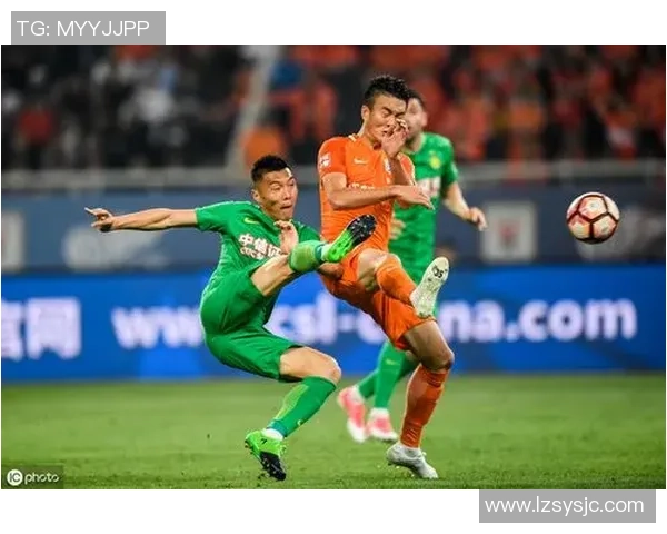 中超精彩回放鲁能对决国安巅峰对决再现绿茵场激情四溢